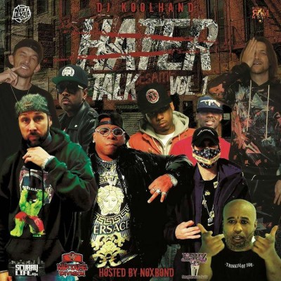 DJ Koolhand - Hater Talk Vol.1